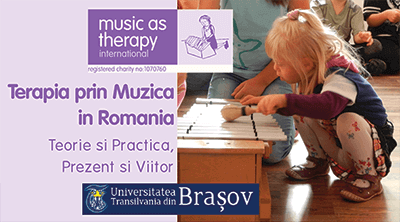 Conferința “Terapia prin Muzică: Teorie și Practică, Prezent și Viitor”